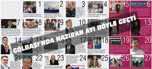GÖLBAŞINDA HAZİRAN AYI BÖYLE GEÇTİ
