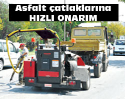 - ASFALT ÇATLAKLARINA HIZLI ONARIM