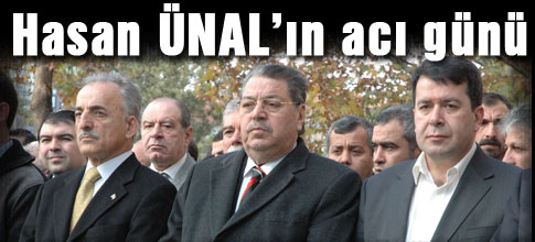 Hasan Ünalın acı günü