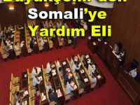 BÜYÜKŞEHİRDEN SOMALİYE YARDIM