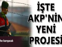 İşte Ak Partinin yeni projesi!