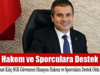 SUAT KILIÇ’TAN HAKEM VE SPORCULARA DESTEK