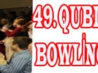 49. QUBICA&AMF WORLD CUP BOWLİNG ŞAMPİYONASI
