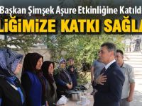 Başkan Şimşek aşure etkinliğine katıldı