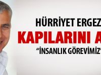 Ergezer; “İnsanlık görevimiz”