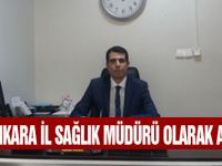 Uzm. Dr. Ali Niyazi Kurtcebe Ankara İl Sağlık Müdürü oldu