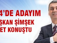 Başkan Şimşek, 2024'de adayım