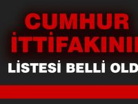 Cumhur İttifakı Listesi belli oldu