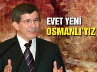Biz yeni osmanlıyız