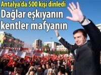 DAĞLAR EŞKIYANIN, KENTLER MAFYANIN