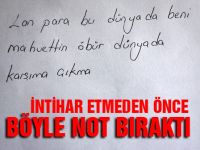 Adanada intihar eden bir işçi öyle bir not bıraktı ki...