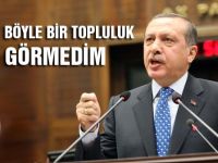 Böyle bir topluluk görmedim