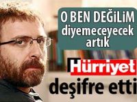 Hürriyet Ahmet Hakanı deşifre etti