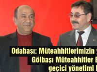 Odabaşı: Müteaahitlerimiz yanındayız