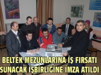 - BELTEK MEZUNLARINA İŞ FIRSATI SUNACAK İŞBİRLİĞİNE İMZA ATILDI