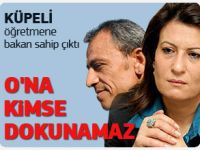 Küpeli öğretmen Cuma Toygara Bakan Nimet Çubukçudan destek