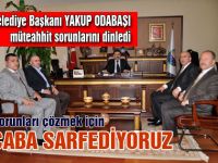 Odabaşı Müteahhitlerin Sorunlarını Dinledi