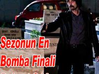 Sezonun en bomba finali Behzat Ç.den